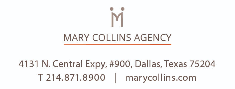I am represented by The Mary Collins Agency. Click through to learn more!